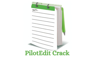 PilotEdit Crack